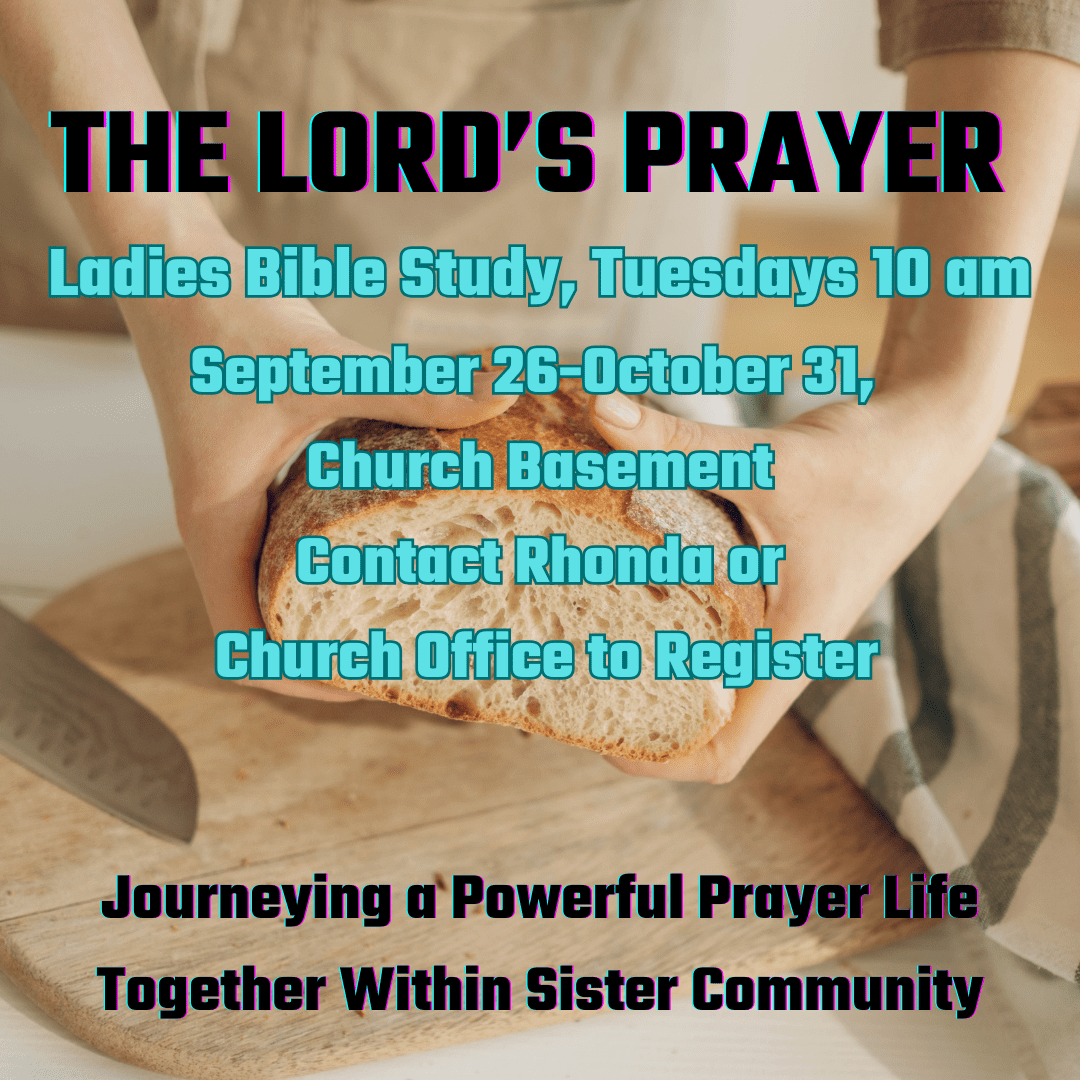 Ladies Study -The Lord's Prayer | St Peter's Lutheran Church